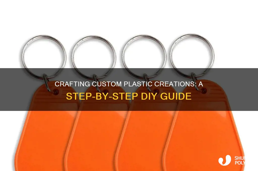 how to make a customized plastic thing