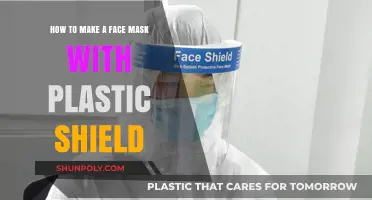 DIY Face Mask with Plastic Shield: Easy Step-by-Step Guide
