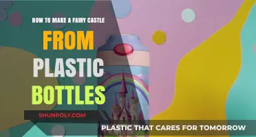 Crafting a Magical Fairy Castle Using Recycled Plastic Bottles