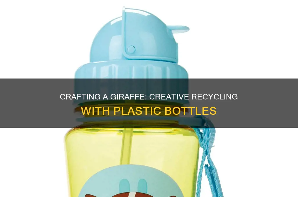 how to make a giraffe out of plastic bottles