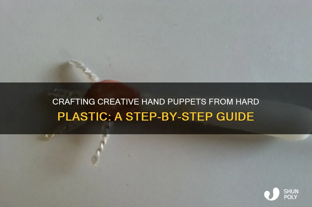how to make a hand puppet out of hard plastic