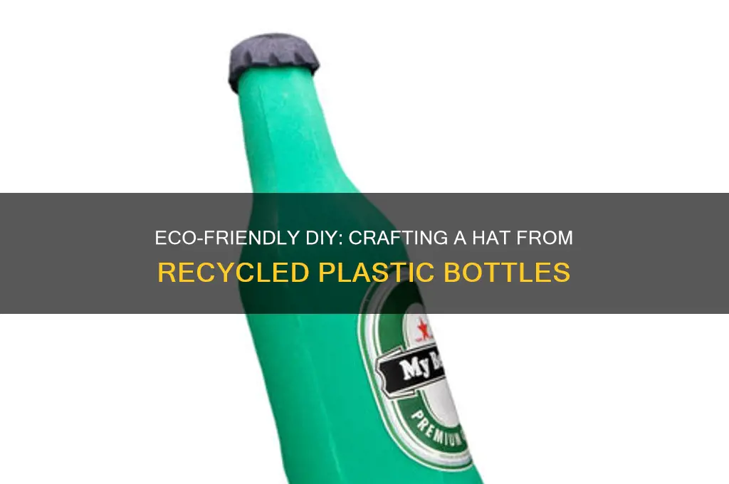 how to make a hat out of a plastic bottle