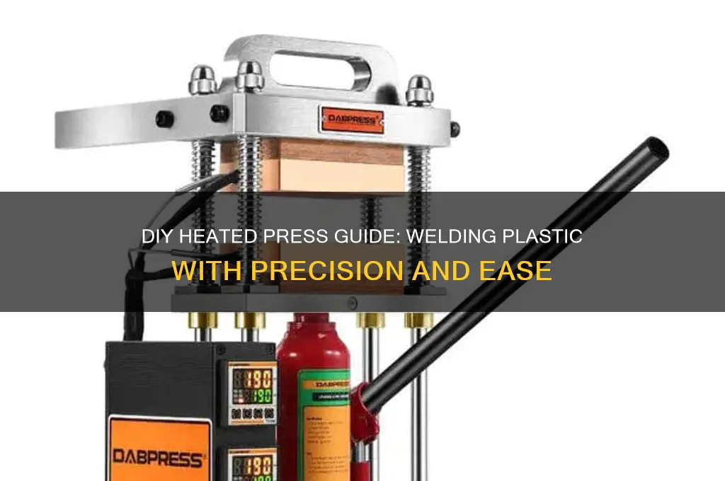 how to make a heated press for welding plastic