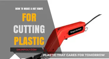DIY Hot Knife Guide: Crafting a Tool for Cutting Plastic