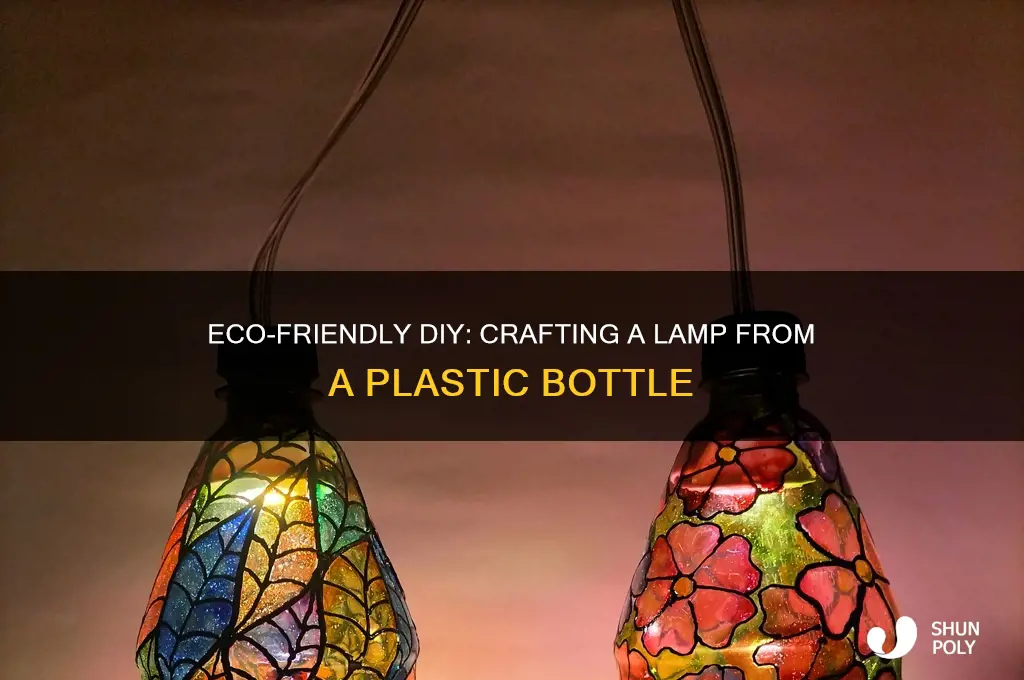 how to make a lamp from a plastic bottle