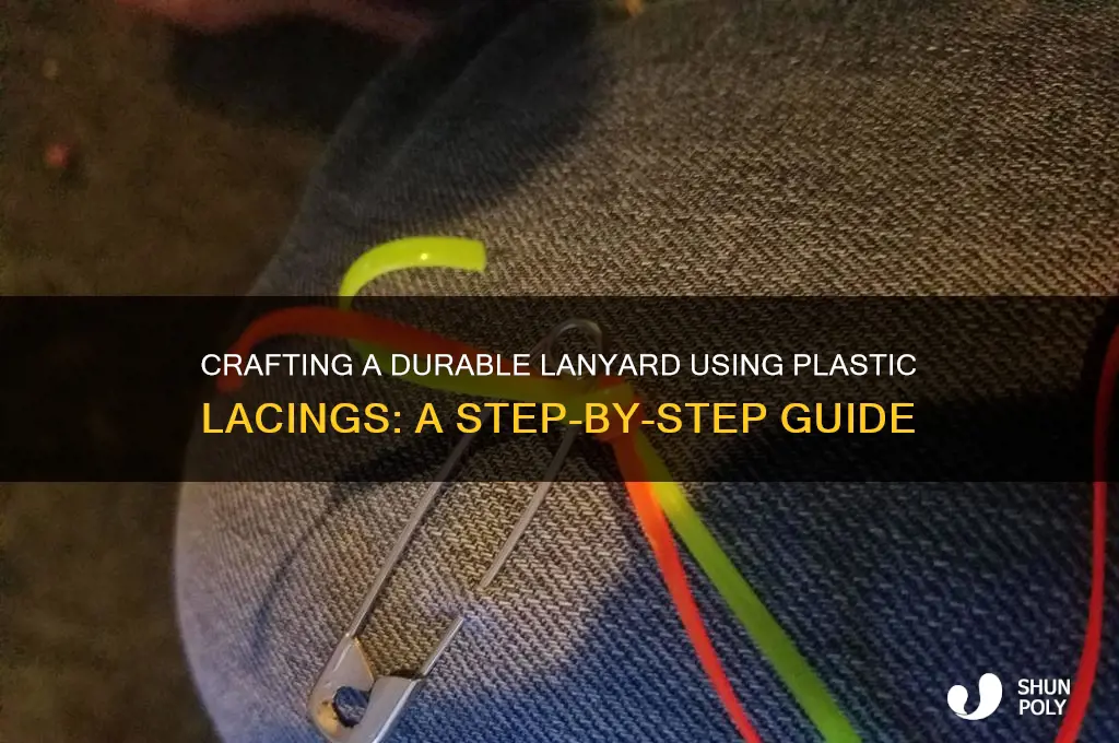 how to make a lanyard with plastic lacings