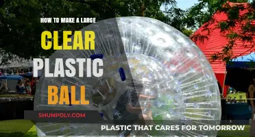 Crafting a Giant Clear Plastic Ball: DIY Guide for Beginners