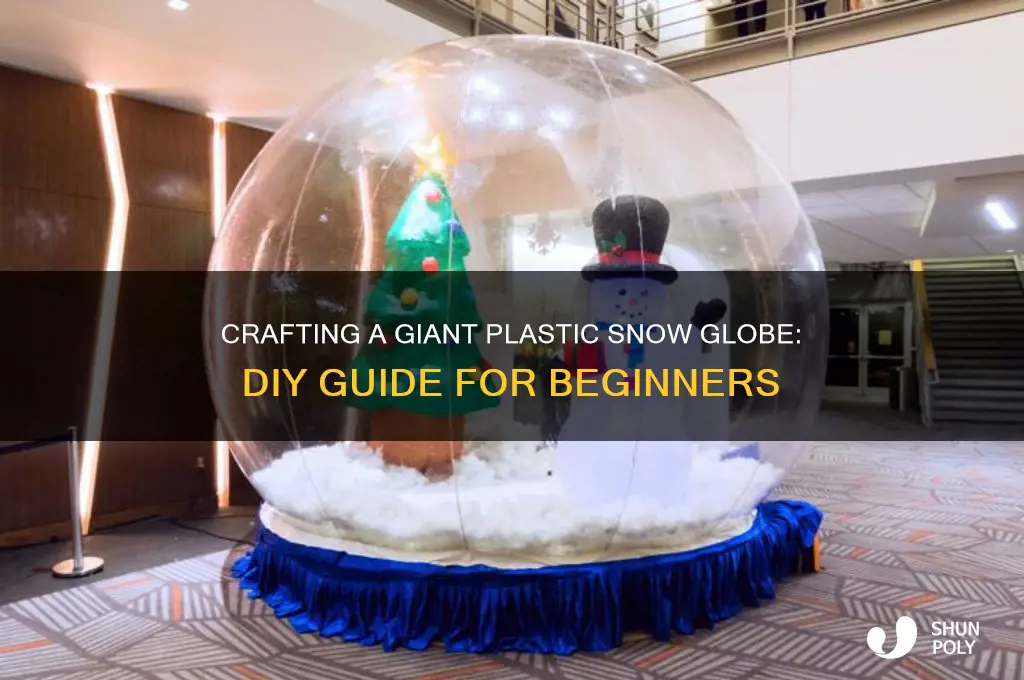 how to make a large plastic snow globe
