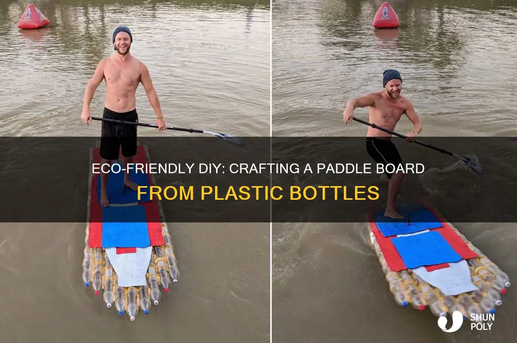 how to make a paddle board out of plastic bottles