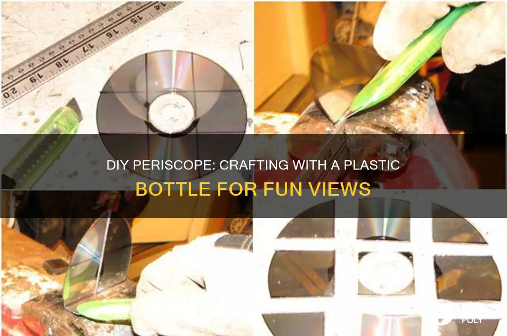how to make a periscope with a plastic bottle