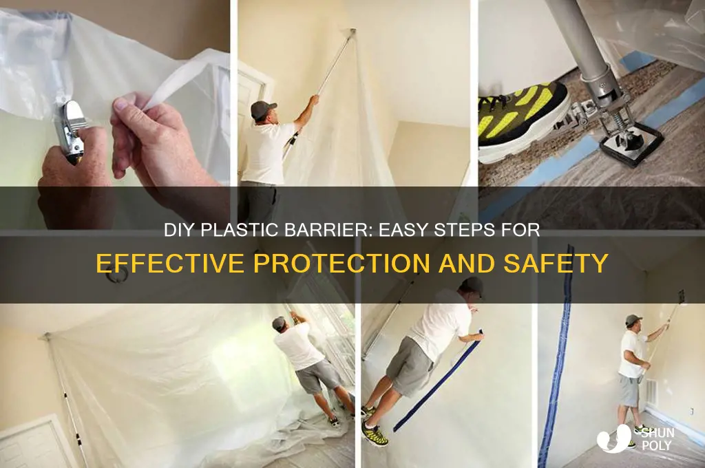 how to make a plastic barrier
