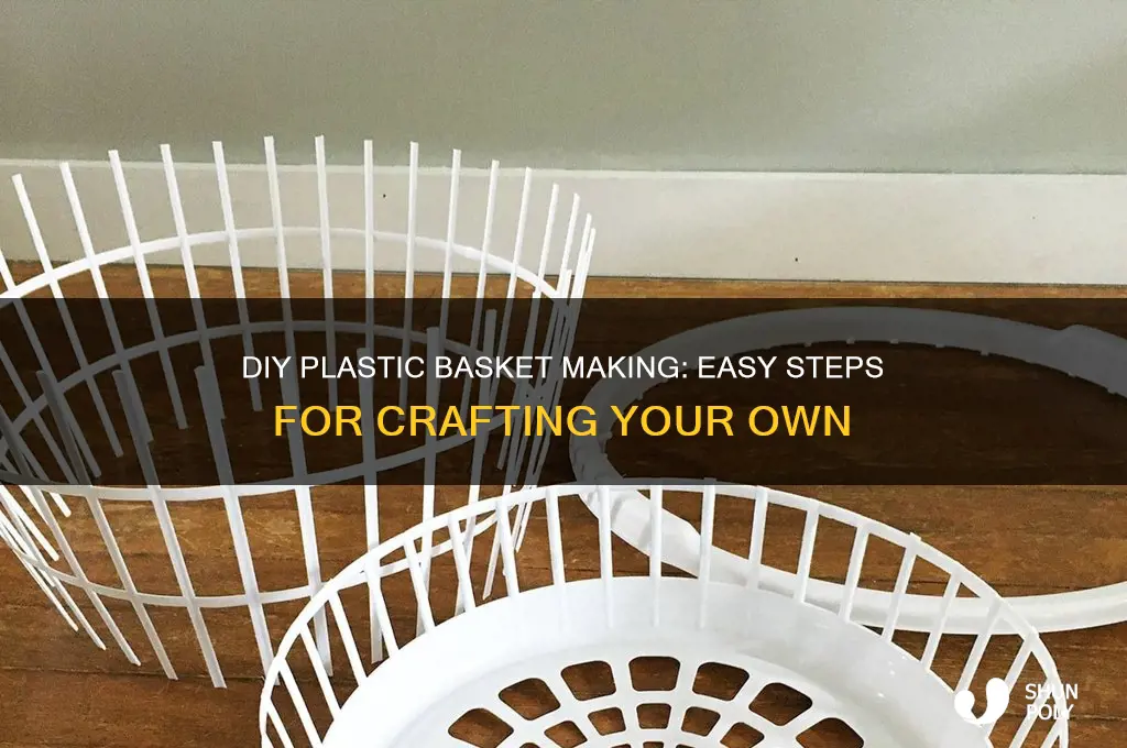 how to make a plastic basket