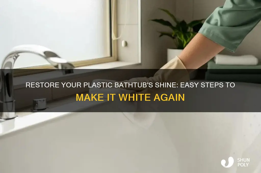 how to make a plastic bathtub white again