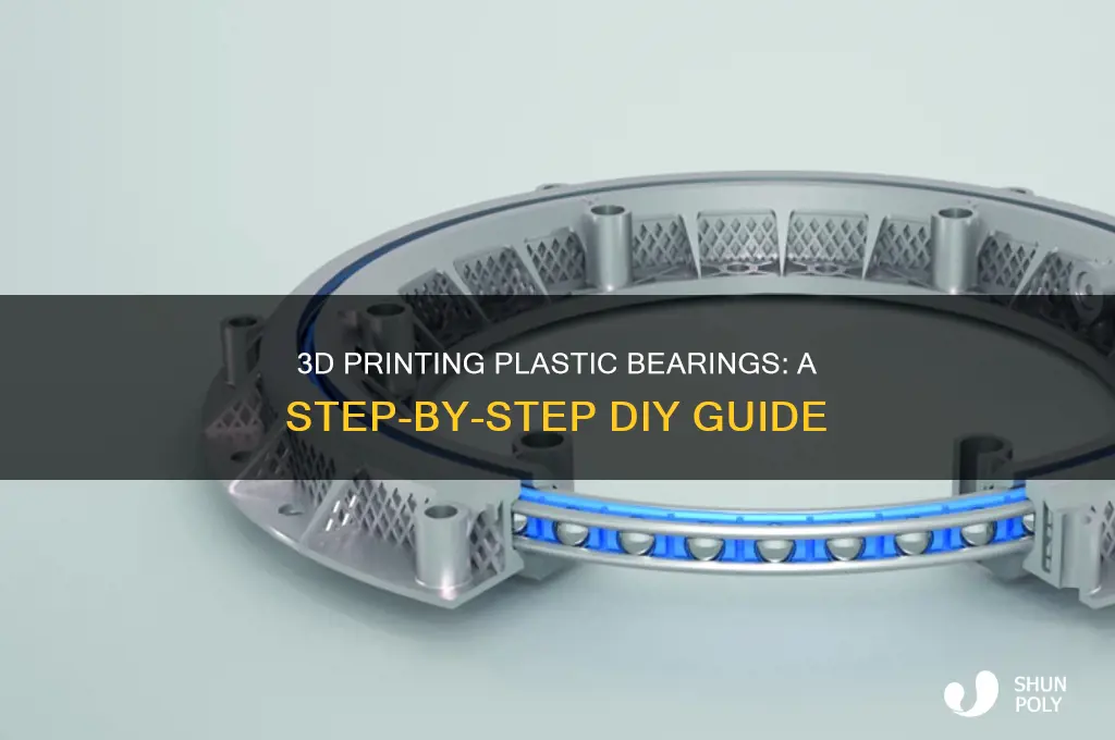 how to make a plastic bearing 3d printing