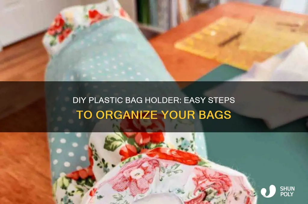 how to make a plastic bg holder