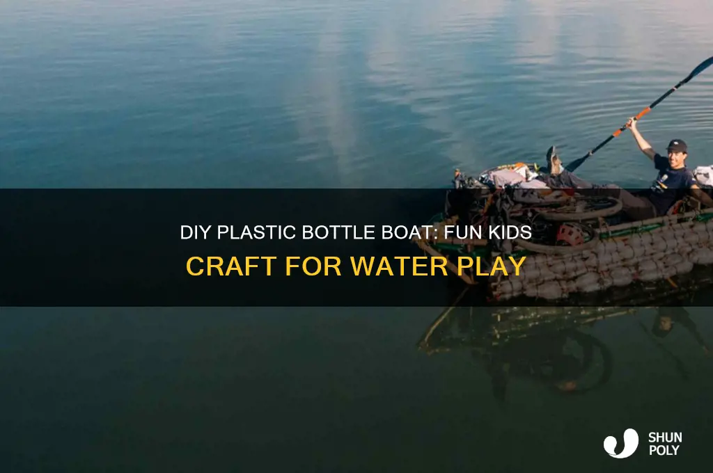 how to make a plastic bottle boat for kids