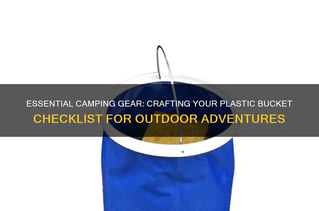 how to make a plastic bucket list for camping