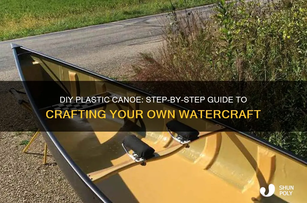 how to make a plastic canoe