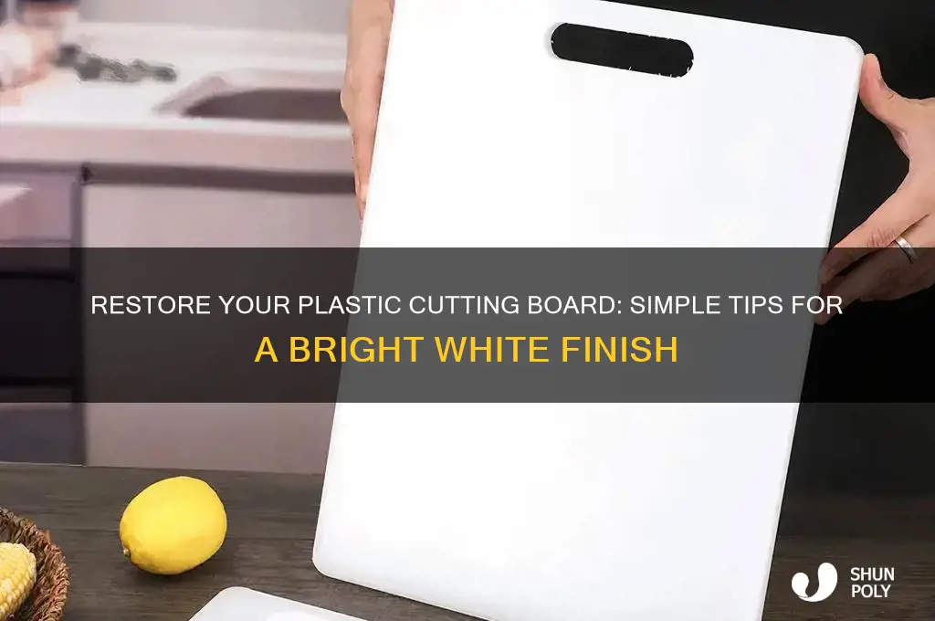 how to make a plastic cutting board white again