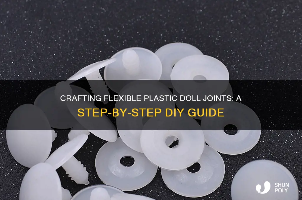 how to make a plastic doll joints