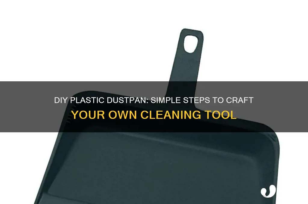 how to make a plastic dustpan