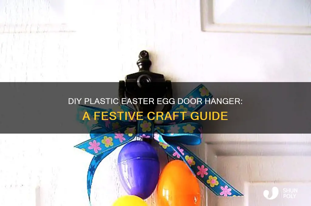 how to make a plastic easter egg door hanger