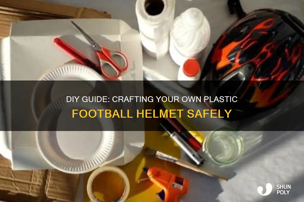 how to make a plastic football helmet