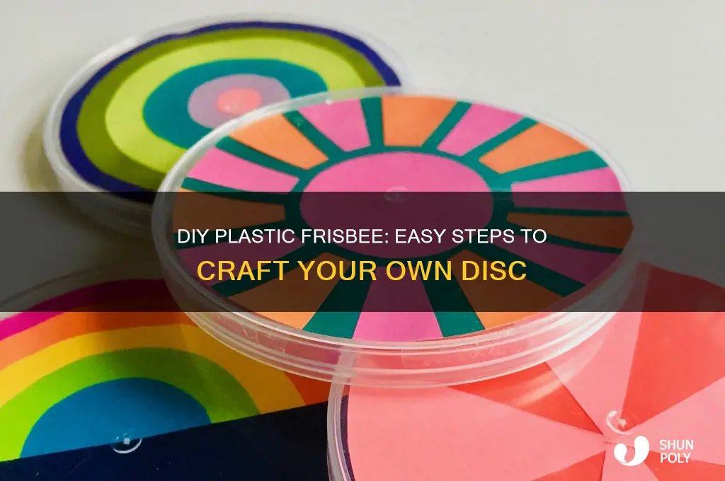 how to make a plastic frisbee