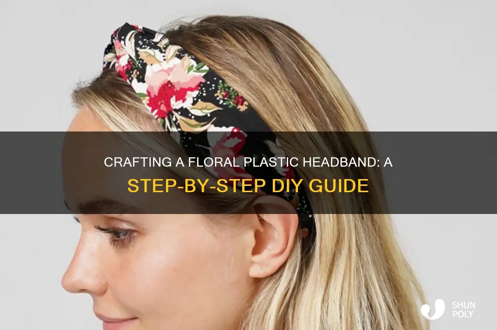 how to make a plastic headband with flowers