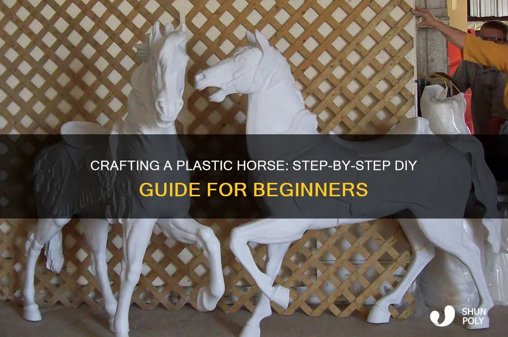 how to make a plastic horse