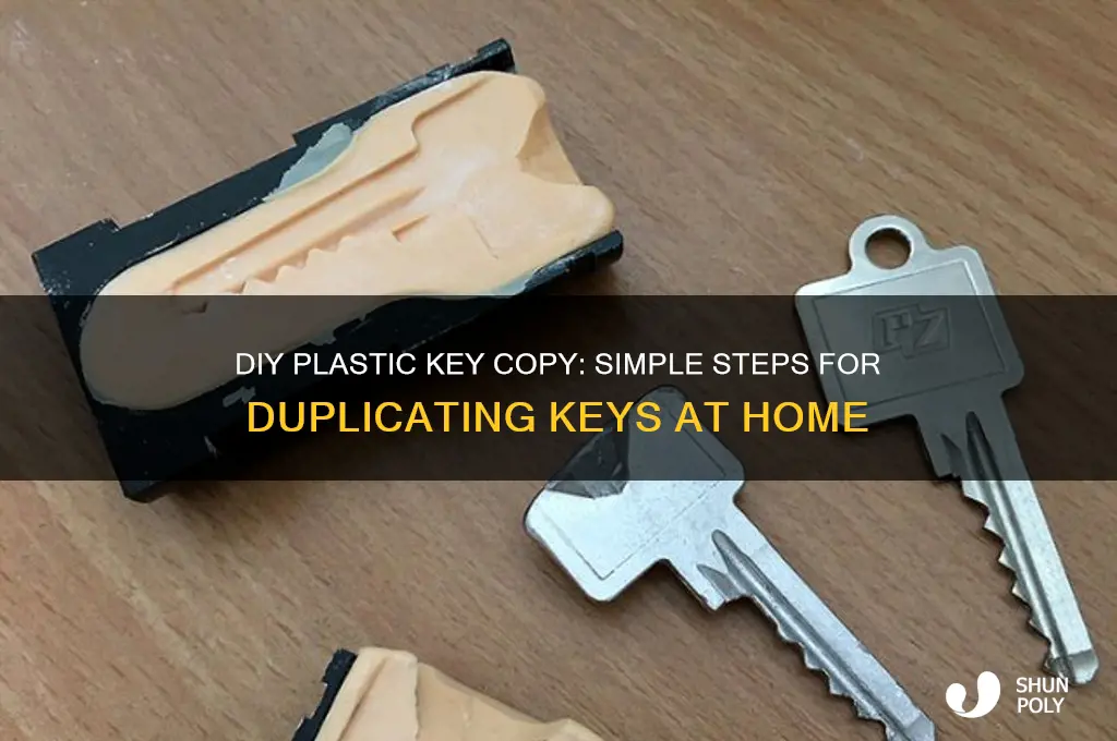 how to make a plastic key copy