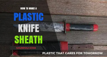 DIY Plastic Knife Sheath: Crafting a Durable Blade Protector