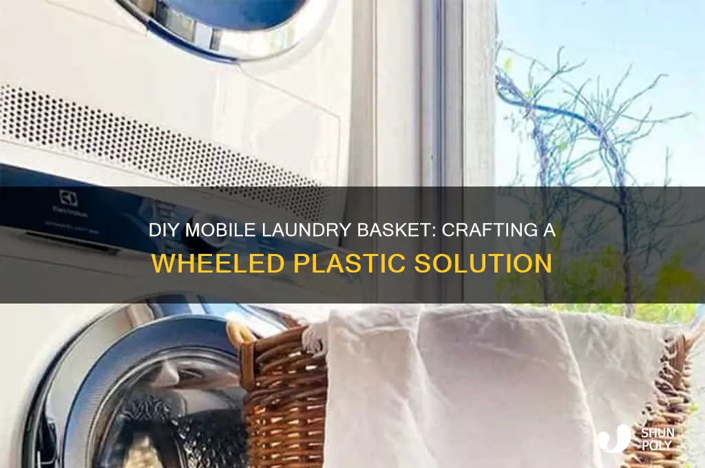 how to make a plastic laundry basket with wheels