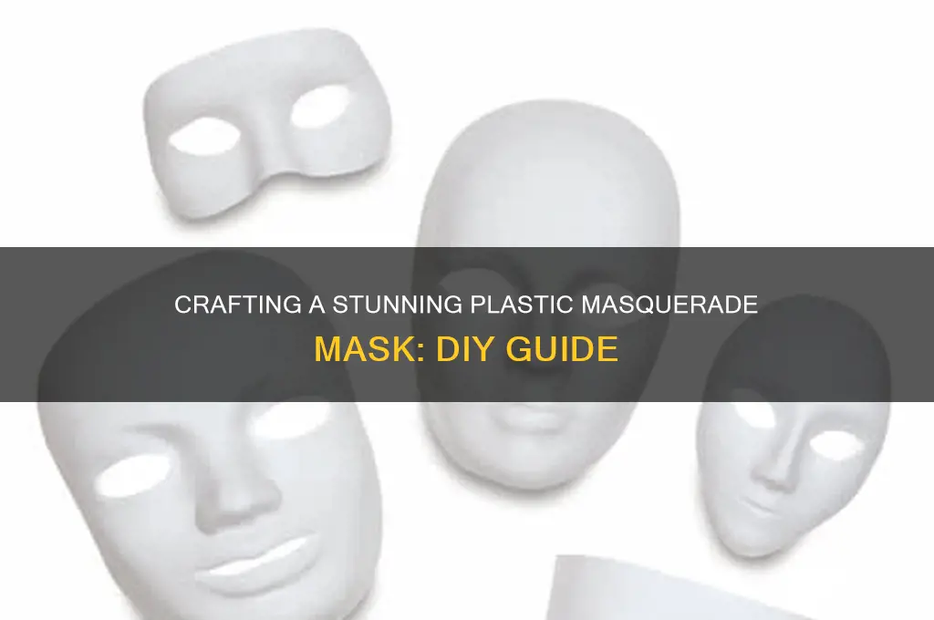 how to make a plastic masquerade mask