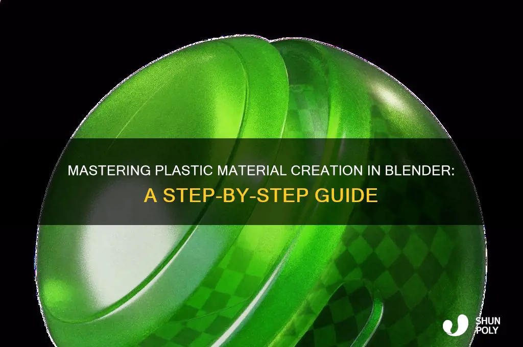 how to make a plastic material in blender