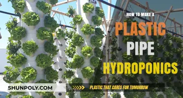DIY Plastic Pipe Hydroponics: Build Your Own System Easily
