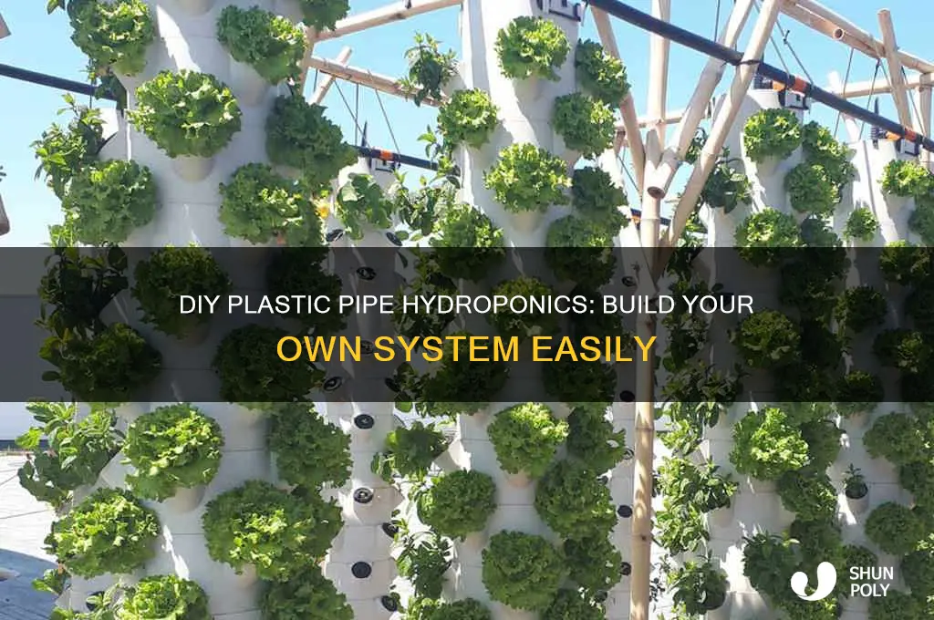 how to make a plastic pipe hydroponics