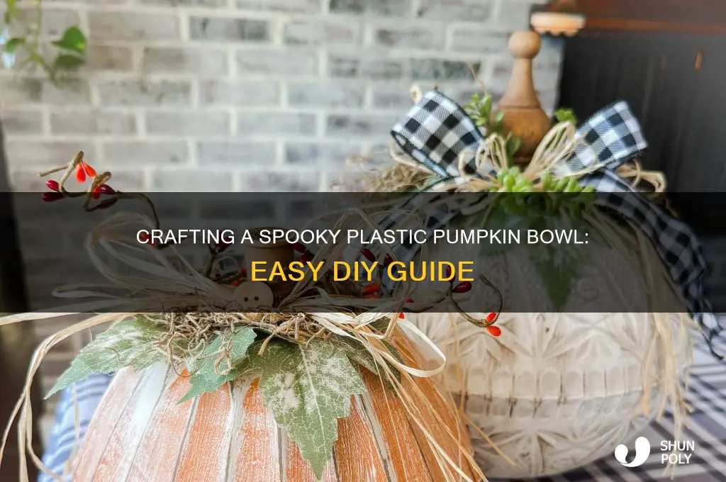 how to make a plastic pumpkin bowl
