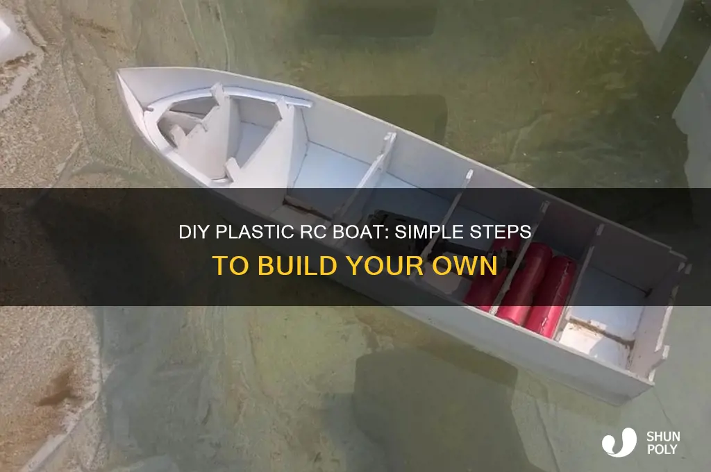 how to make a plastic rc boat