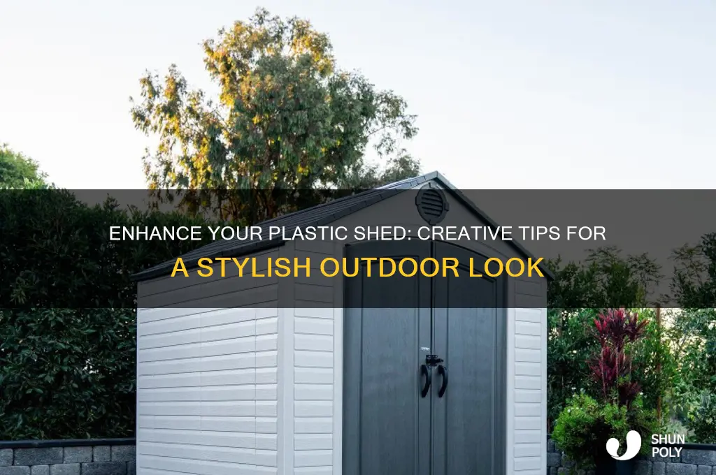 how to make a plastic shed look nice
