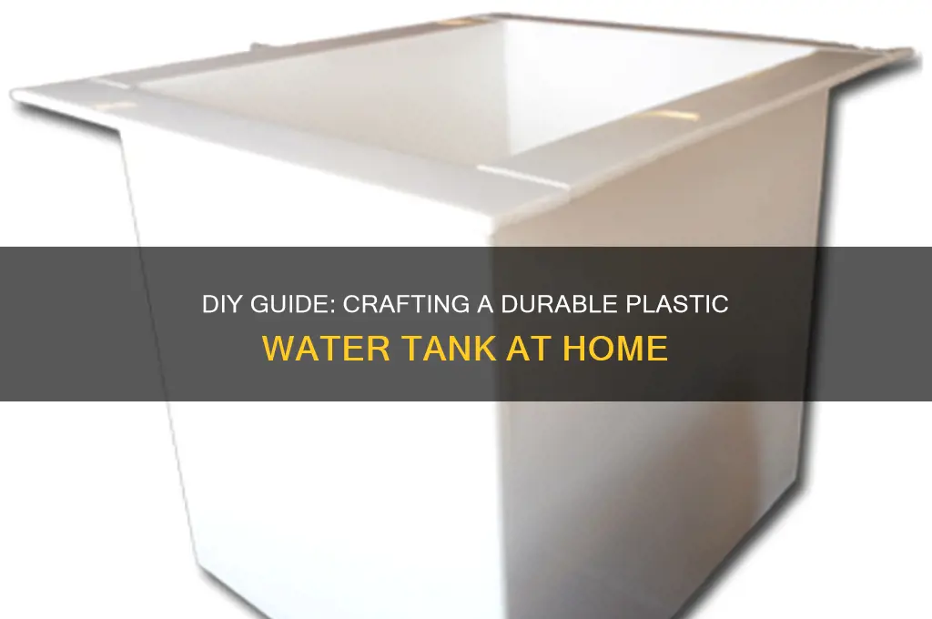 how to make a plastic water tank