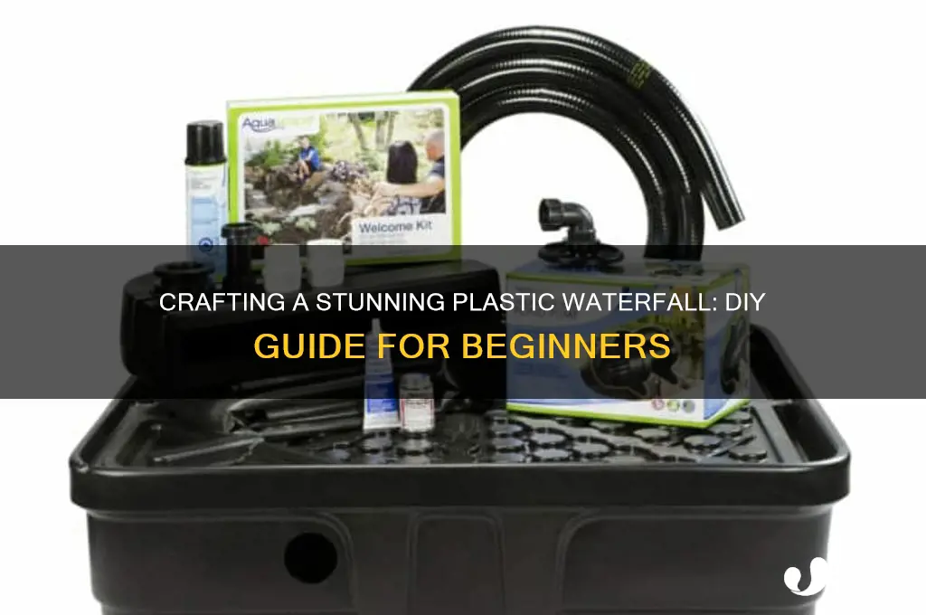 how to make a plastic waterfall