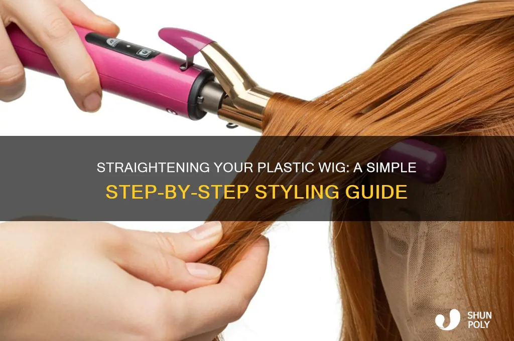 how to make a plastic wig straight