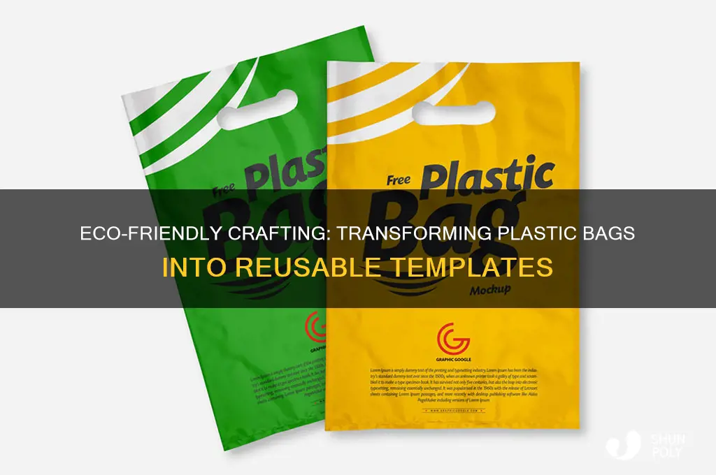 how to make a reusable template out of plastic bags