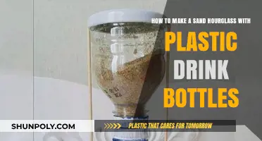 DIY Sand Hourglass: Crafting with Plastic Drink Bottles Made Easy