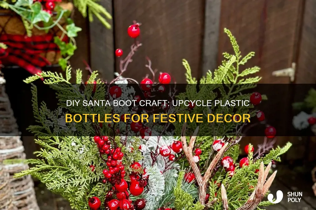 how to make a santa boot from a plastic bottle
