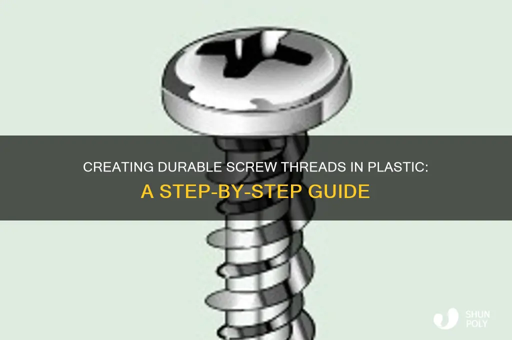 how to make a screw thread in plastic