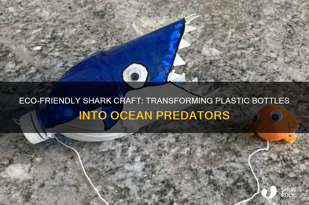 how to make a shark out of plastic bottles
