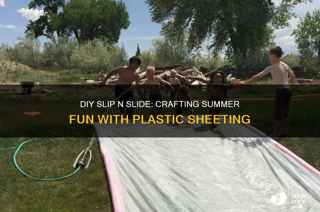 how to make a slip n slide out of plastic