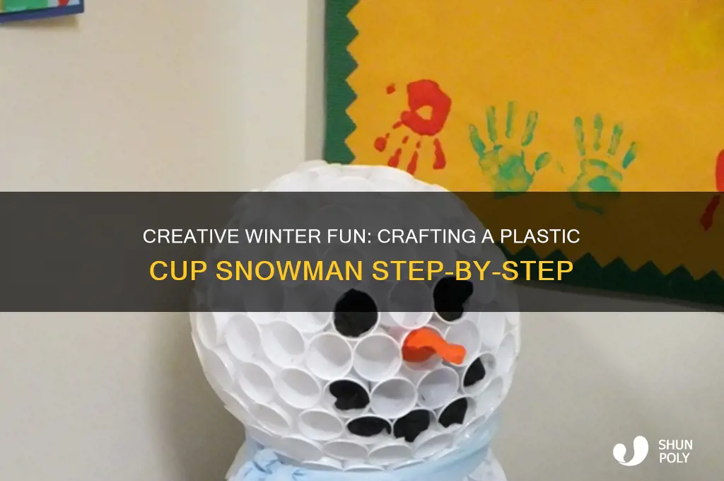 how to make a snowman made of plastic cups